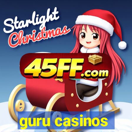 guru casinos